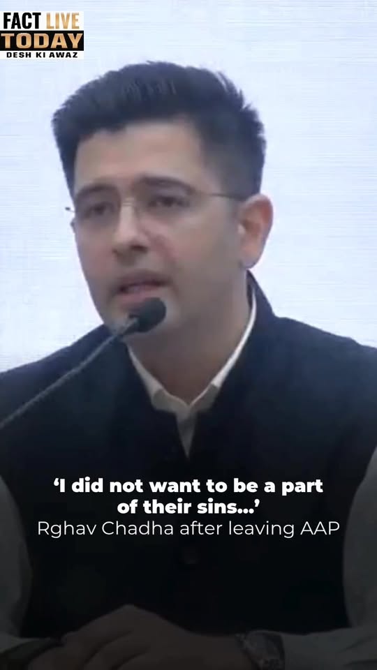 राघव चड्ढा का AAP से इस्तीफा, दो-तिहाई सांसदों संग BJP में जाने का ऐलान
#factliv…